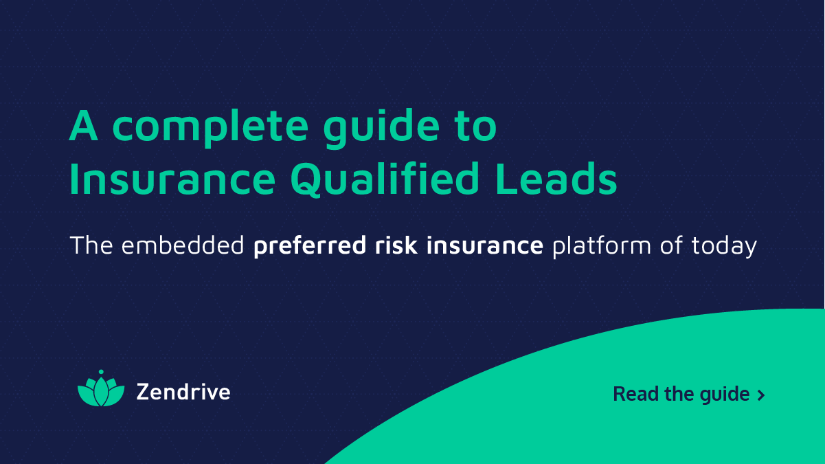 A complete guide to Insurance Qualified Leads